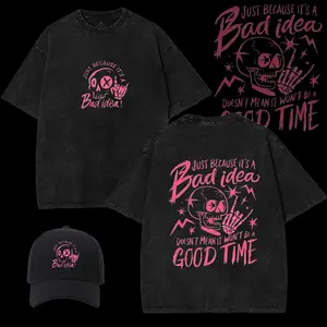Washed T - Shirt with Playful Edgy Motif: "Just Because It's a Bad idea!" - A Fun and Rebellious Statement. Giving out baseball caps