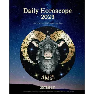 Aries Daily Horoscope 2023: Decode Your Life Using Astrology (Daily Horoscopes 2023) Paperback – February 18, 2022