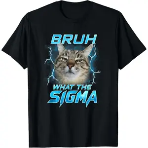 Cotton Streetwear Graphic Tees Casual Round Neck Shortsleeve Fashion Bruh What The Sigma Funny Cats Lover T-Shirt