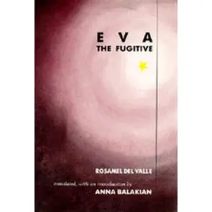USED-Eva, the Fugitive by Del Valle, Rosamel (Paperback)
