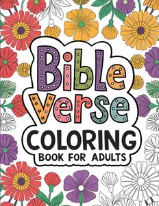 Bible Verse Coloring Book For Adults: 52 Inspiring Designs For Relaxation & Stress Relief (Stocking Stuffers For Women)
