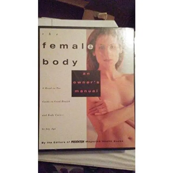 USED-The Female Body: An Owner's Manual by Peggy Morgan (Hardcover)