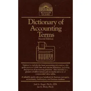 USED-Dictionary of Accounting Terms (Barron's Business Guides) by Joel G. Siegel (Vinyl Bound)