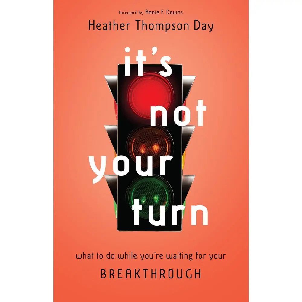 USED Book - It's Not Your Turn: What to Do While You're Waiting for Your Breakthrough by Day, Heather Thompson (Paperback) - english
