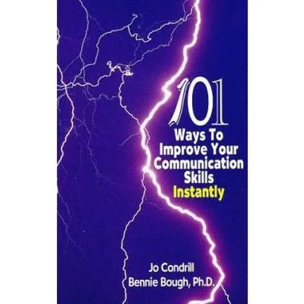 USED-101 Ways to Improve Your Communication Skills Instantly by Bennie Bough (Paperback)