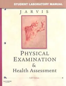USED-Student Laboratory Manual for Physical Examination & Health Assessment by Carolyn Jarvis PhD  APN  CNP (Paperback)