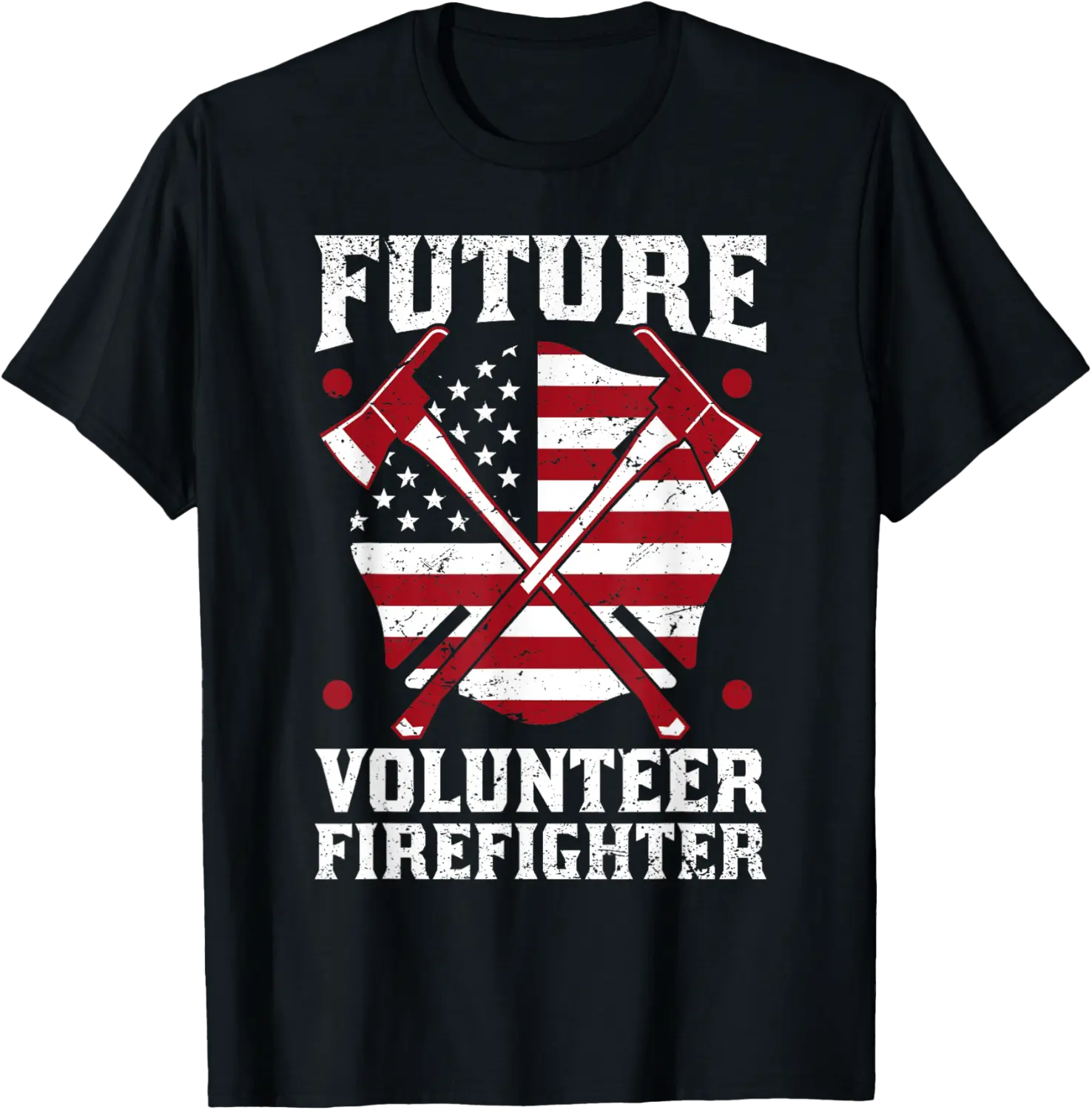 Future Volunteer Firefighter American Pride T-Shirt - Matthewmatt Shop 50B0DVQVV1BK