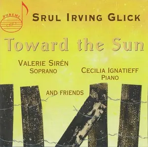 Glick / Siren / Ignatieff / Dancheva - TOWARD THE SUN  [COMPACT DISC - CD]