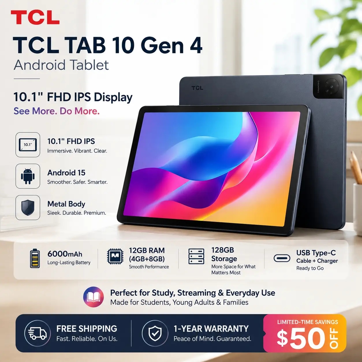 TCL TAB 10 Gen 4 Android Tablet, 10.1” FHD IPS Display, Octa-Core CPU, 12GB RAM (4GB+8GB), 128GB Storage, 6000mAh Battery, Android 15, Wi-Fi, Metal Body, Tablet for Students, Young Adults & Families