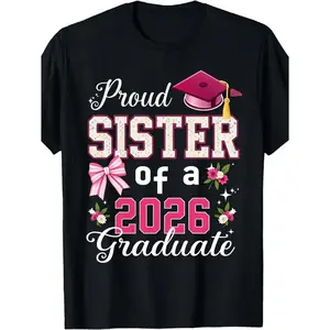 "Proud Sister of a 2026 Graduate" Graphic Tee - Pink Bow & Floral Graduation T-Shirt, School Spirit Short Sleeve Top, Soft Breathable Casual Wear for Graduation Party, Unique Senior Year Gift