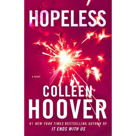 Used Romance Book - Hopeless by Colleen Hoover (2013 Edition, Paperback, Very Good Condition, Atria Books Publication, 0.85lb, English Language) - Best Selling Novels, Fiction Books, Romance Novels, Healing Power Theme, Intriguing Journey Narrative