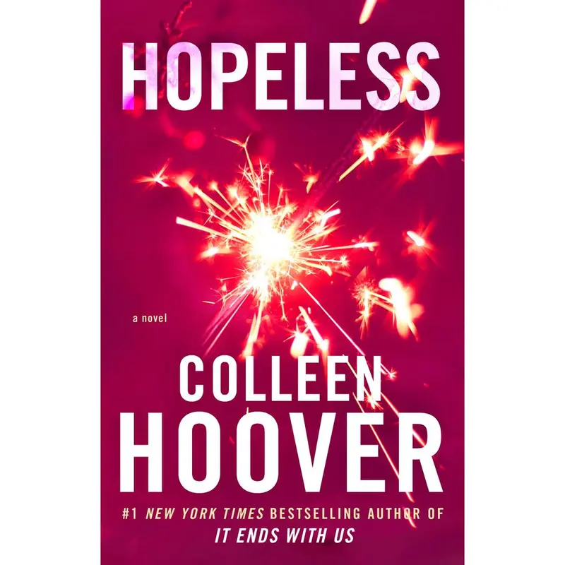 Used Romance Book - Hopeless by Colleen Hoover (2013 Edition, Paperback, Very Good Condition, Atria Books Publication, 0.85lb, English Language) - Best Selling Novels, Fiction Books, Romance Novels, Healing Power Theme, Intriguing Journey Narrative