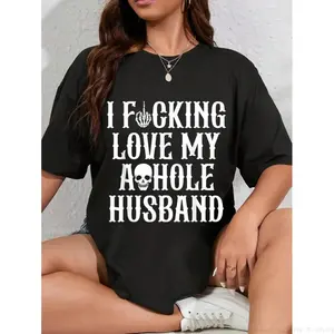 Cotton Unisex I Fucking Love My Husband Funny Wife Skull T-Shirt