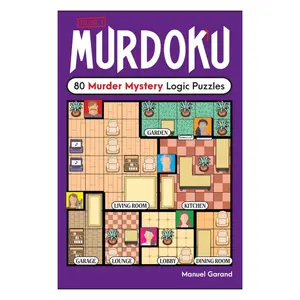 Murdoku: 80 Murder Mystery Logic Puzzles Paperback – October 28, 2025 by Manuel Garand (Author)