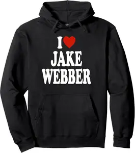 I love Jake Webber - Funny Pullover Hoodie