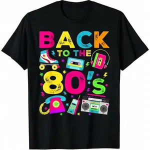 100% Cotton Back To 80's 1980s Vintage Style Eighties Retro Party T-Shirt