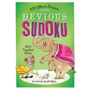 Devious Sudoku: 200 Very Hard Puzzles -- Will Shortz, Paperback