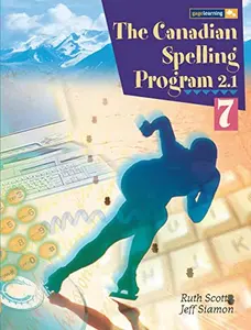 USED-Canadian Spelling Program 2.1 Level 7 by Scott, Ruth (Paperback)
