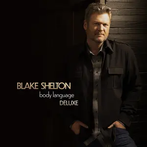 Blake Shelton - Body Language  [COMPACT DISC - CD] Deluxe Ed