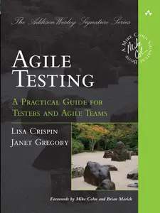 USED-Agile Testing: A Practical Guide for Testers and Agile Teams by Crispin, Lisa (Paperback)