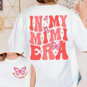In My Mimi Era T-shirt, Mimi Shirt, Grandma Tee, Gift for Grandma, Nana Gift, Grandma Era, Christmas Gift for Gigi, Style Womenswear