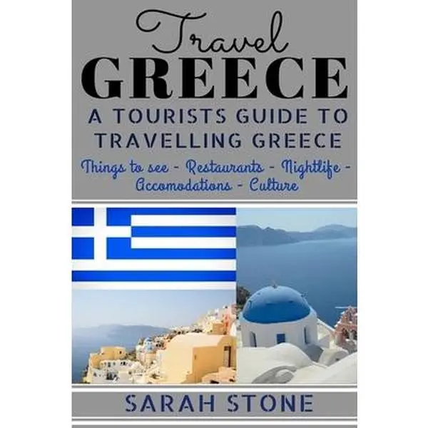 USED-Travel Greece: Sarah Stone's Traveler's Guide (Soft Cover, 0.21 lbs) - Best Places to See, Things to Do, Nightlife, Restaurants & Accommodations, Tourist's Guide