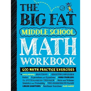 The Big Fat Middle School Math Workbook: 600 Math Practice Exercises (Big Fat Notebooks) Workbook Edition
