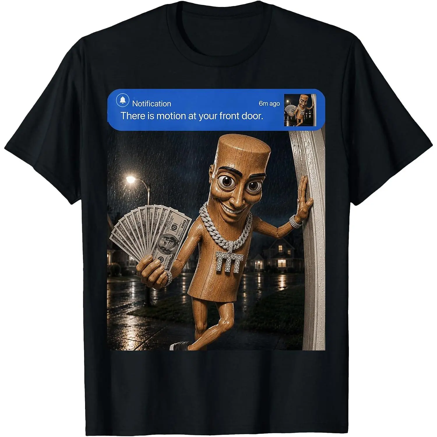 Men Women's Casual Graphic Tee There is Motion at Your Front Tung Tung Tung Sahur Money T-Shirt Short Sleeve Fashion Clothing Sweatshirt