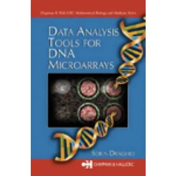 USED-Data Analysis Tools for DNA Microarrays by Sorin Draghici (Hardcover)