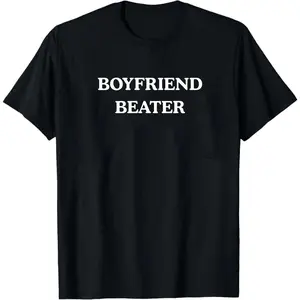 BOYFRIEND BEATER Unisex Heavy Cotton Tee- Funny shirt - boyfriend hate - gift for women