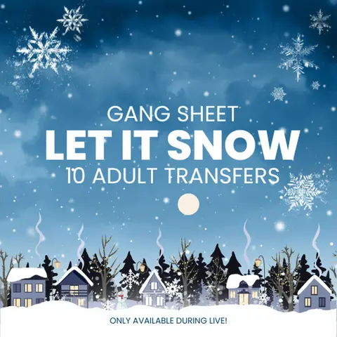 Fabric DTF Transfer Gang Sheet, Let It Snow Design, 22x60 Size, Hot Peel Office Stationery Paper, Any Color, Live-Exclusive Availability, 22 X 60