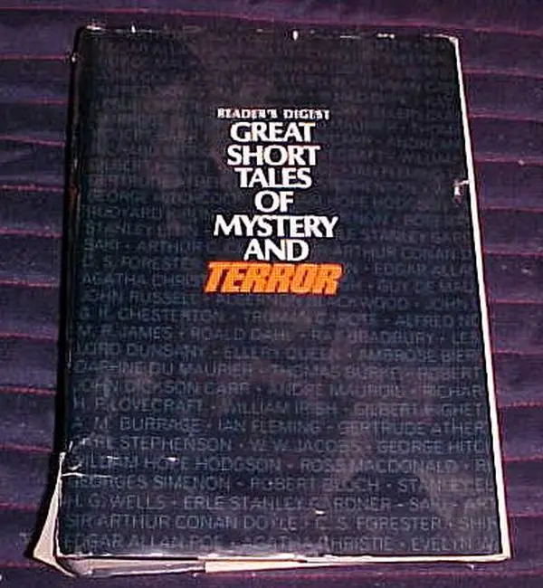 USED-Great Short Tales of Mystery and Terror (Reader's Digest) 1982 First Edition Hardback by Reader's Digest, Arthur Conan Doyle, Lord Dunsany, Ray Bradbury, A.M. Burrage, W.W. Jacobs, Algernon Blackwood, M.R. James, William Hope Hodgson (Hardcover)