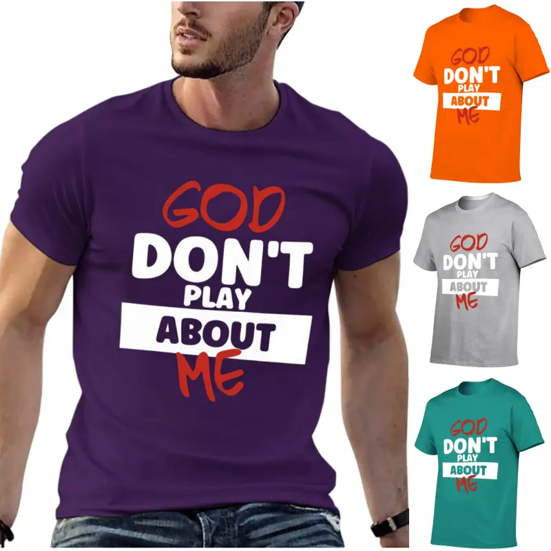Men's Graphic T-Shirt - 'God Don't Play About Me' Soft Cotton Shortsleeve Crewneck, Casual Clothing Tshirt for Streetwear, Father's Day Holiday Plus Size Top, Graphic Tees