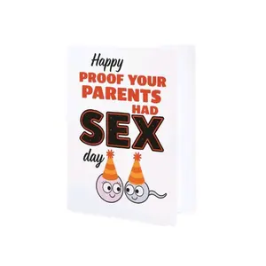 Happy Proof Your Parents Had Sex Day 5x7 Greeting Card Decor