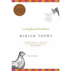 USED-A Complicated Kindness by Miriam Toews (Paperback)