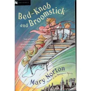 Bed-Knob and Broomstick by Mary Norton||Erik Blegvad [Paperback Book]