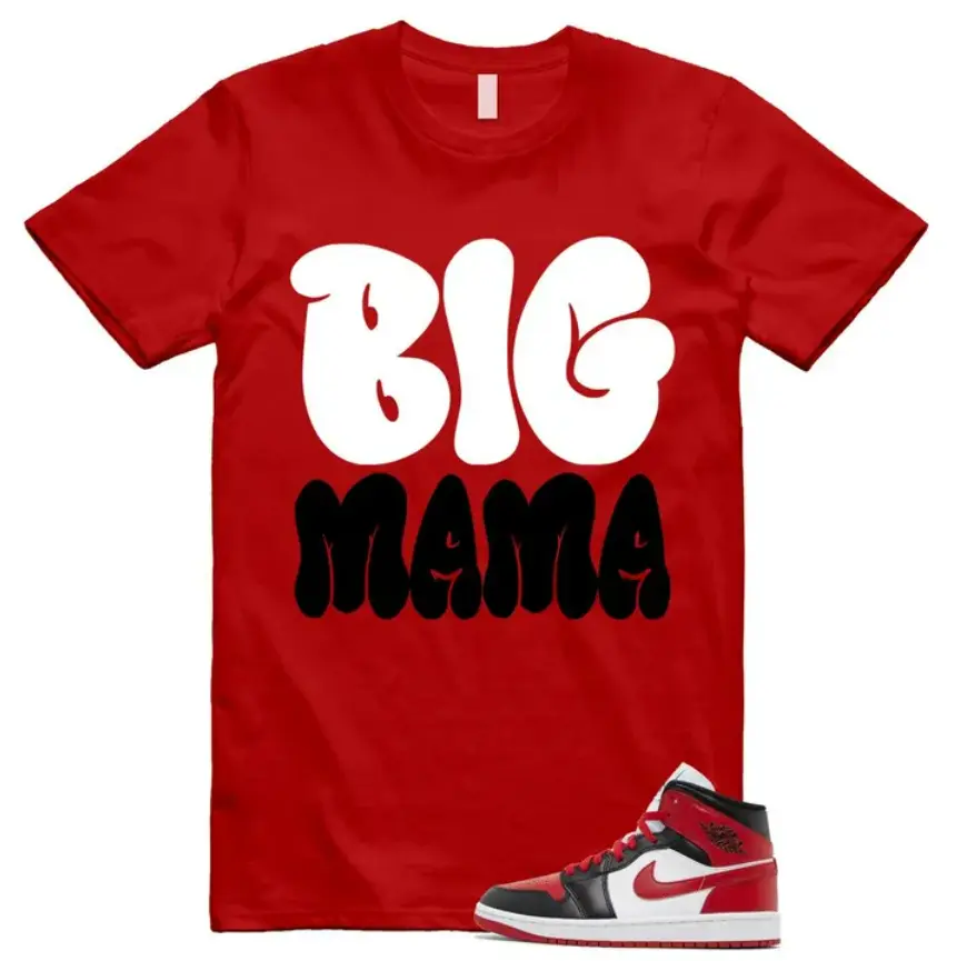 1 Alternate Bred Toe Gym Red Black White Mid Unisex Shirt Match BIG MAMA , Outfit Back to School Graphic Tees, Trending Shirts, Top Tshirt