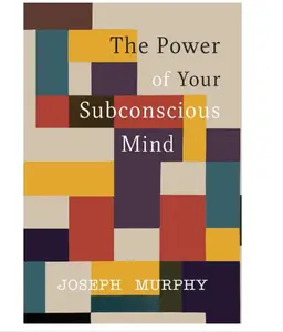 The Power of Your Subconscious Mind Paperback self help book Energy Techniques