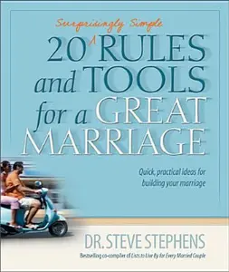 USED-20 (Surprisingly Simple Rules and Tools for a Great Marriage by Stephens, Steve (Paperback)