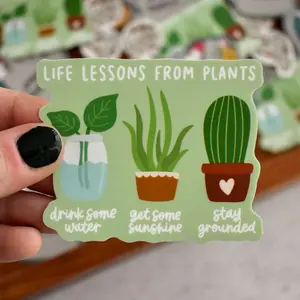 Life Lessons From Plants Sticker