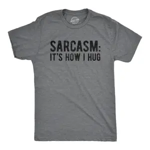 Mens Sarcasm Its How I Hug T Shirt Funny Introvert Loner Sarcastic Novelty Tee Mens Funny T Shirts Cool Vintage Fashion T-Shirt Gift Classic Menswear Sarcastic Apparel for Men Funny Introvert Short Sleeve Dark Grey