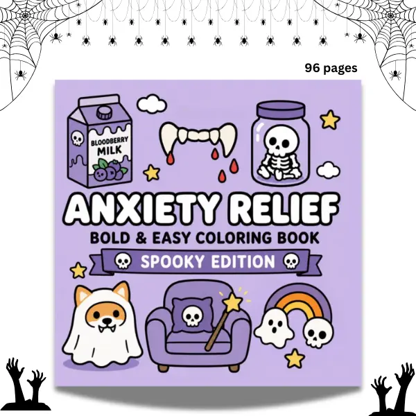 Spooky Halloween Coloring Book for Kids & Adults | Anxiety Relief Coloring Book, Cute & Easy Halloween Designs, Stress Relief, Relaxation, Mindfulness, 40 Cozy Coloring Pages