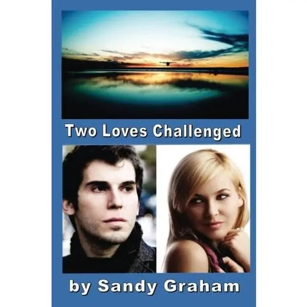 USED-Two Loves Challenged by Sandy Graham (Paperback)