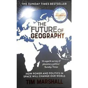USED-Future of Geography by Tim Marshall (Paperback)