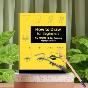 Beginner Drawing Book, Simple 15-Day Painting Speed Course (no Pens Included), Ideal for New Artists, Easy Learning Guide, Clear Illustrations