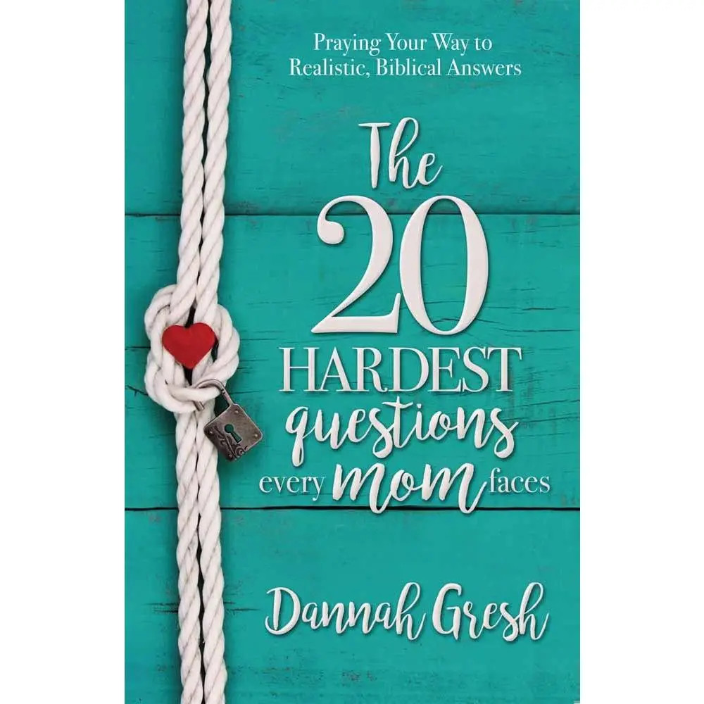 USED-The 20 Hardest Questions Every Mom Faces: Praying Your Way to Realistic, Biblical Answers by Gresh, Dannah (Paperback)