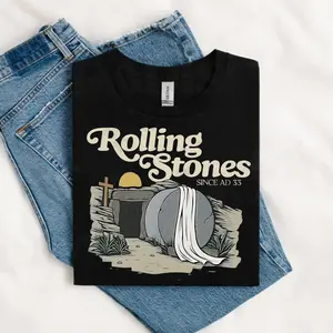 [Saleup to 75%] Rolling Stones T-Shirt, Trendy Easter Clothing, Jesus Christ Shirt, Gift For Christian, Faith-Based Graphic Tee, Gift For Her, Religion T
