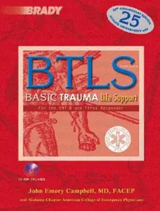 USED-Btls: Basic Trauma Life Support For the EMT-B and First Responder by John Emory Campbell (Paperback)