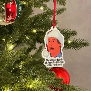 Clark Griswold Jolliest Bunch of Assholes Christmas acrylic/wood Ornament National Lampoons Quote
