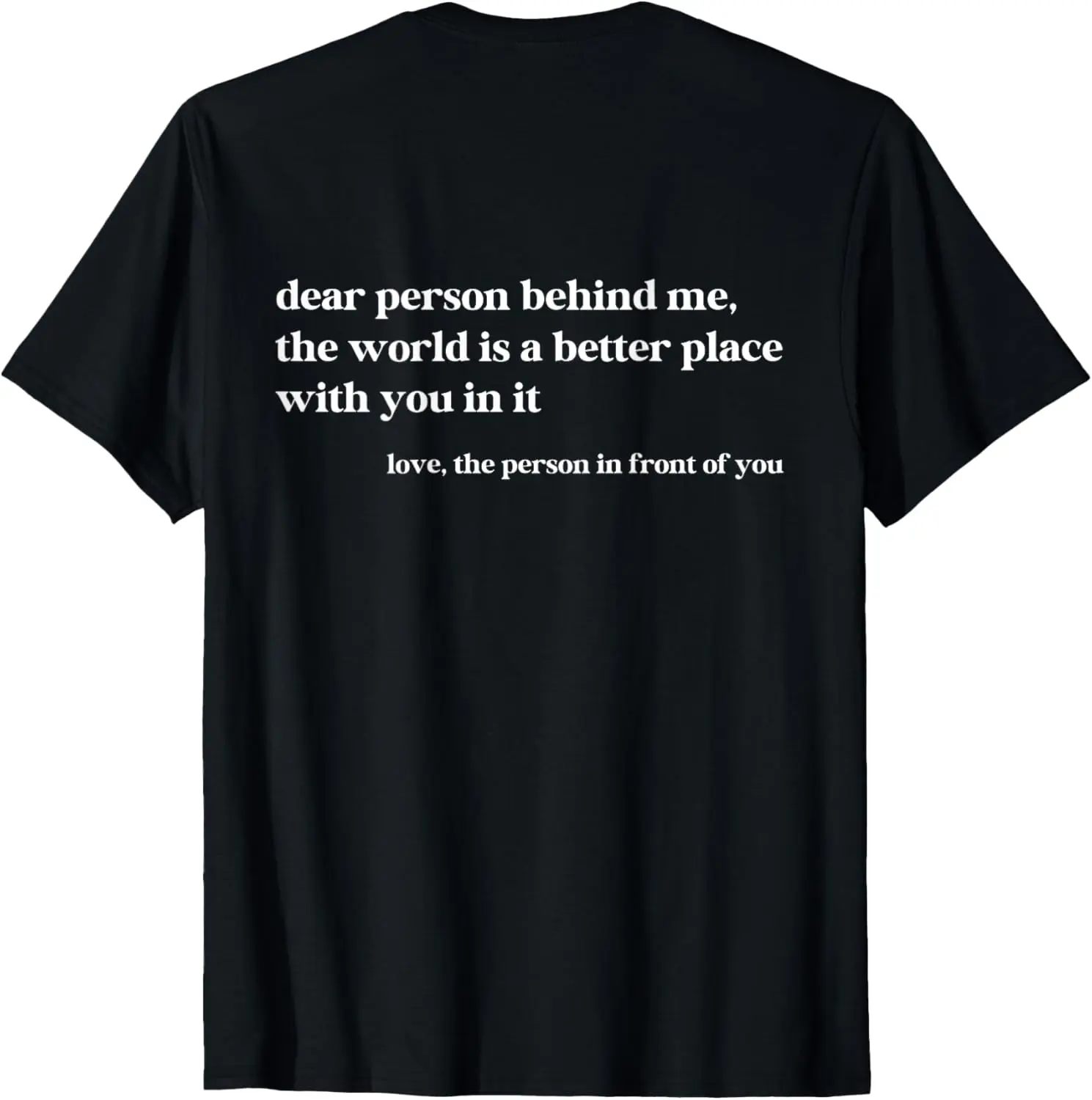 Men's Casual Cotton Sports Tshirt - Round Neck, Short-Sleeve, Streetwear Fabric Top with "Dear Person Behind Me The World Is A Better Place With You" Graphic, Menswear, Natural